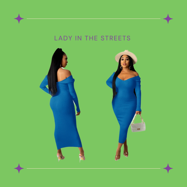 Lady in the Streets!