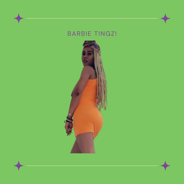 BARBIE TINGZ!