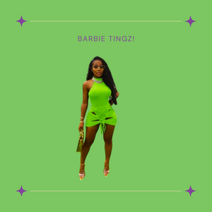 BARBIE TINGZ!