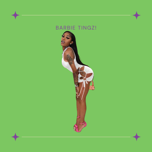 BARBIE TINGZ!